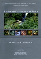 Águas e  Florestas da Mata Atlântica - Por uma Gestão Integrada